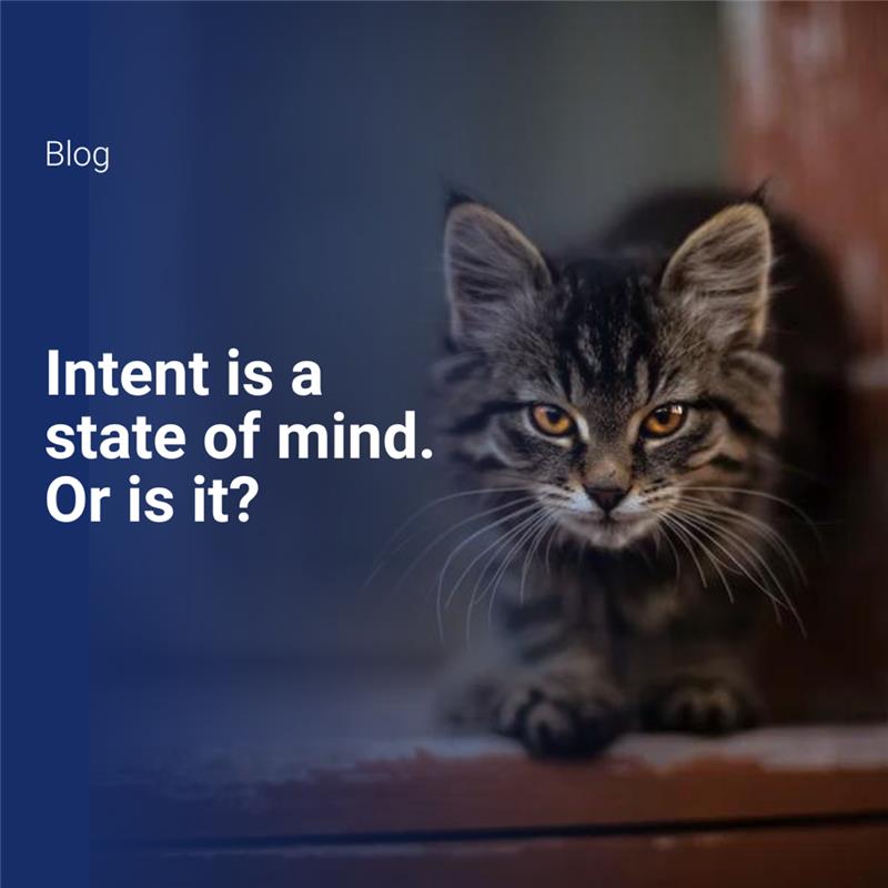 intent-is-a-state-of-mind